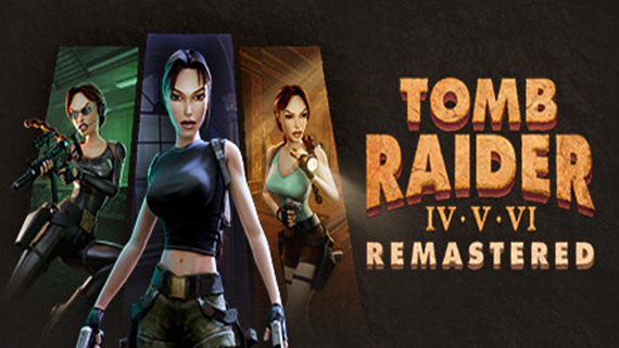 古墓丽影 4-6 复刻版 Tomb Raider IV-VI Remastered|官方中文|Build.17156603+全DLC|解压即撸|-游希520